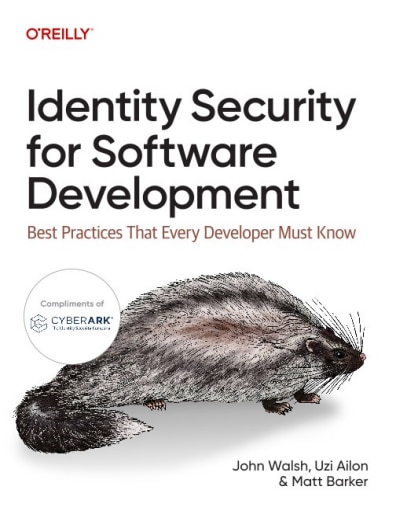 Identity Security for Software Development (O'Reilly)